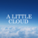 A Little Cloud