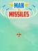 Man vs. missiles