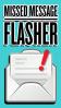 Missed message flasher