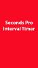 Seconds Pro: Interval Timer