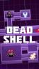 Dead shell