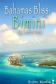 Bahamas Bliss: Bimini