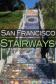 San Francisco Stairways