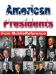 American Presidents - Illustrated History of American Presidency from MobileReference