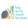Big Girls Small Kitchen Reader