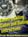 Country Calling Codes, Dialing Instructions, and Worldwide Emergency Phone Numbers