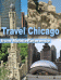 Travel Chicago - illustrated guide and maps