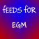 FEEDS fOR:  EGM