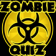 Zombie Quiz