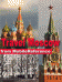 Travel Moscow, Russia - Illustrated Guide, Phrasebook and Maps