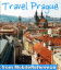 Travel Prague, Czech Republic - illustrated city guide, phrasebook, and maps. FREE info in the trial