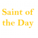 Saint of the day