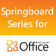 Springboard Series for Microsoft Office