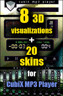 3D VISUALIZATIONS AND SKINS FOR CUBIX MP3 PLAYER! ADDITIONAL PACK!