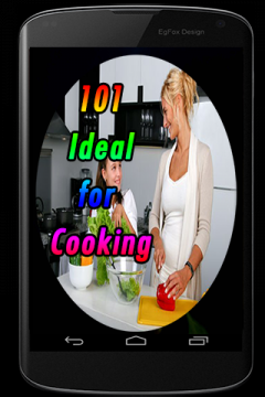 101 Ideal for Cooking