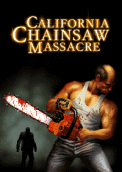 California Chainsaw Massacre