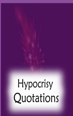 Hypocrisy-quotes