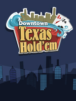 Downtown Texas Hold 'em