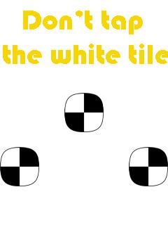 Don't tap the white tile