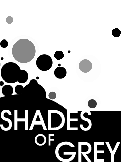 Shades of Grey