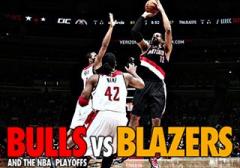 Bulls vs. Blazers and the NBA playoffs