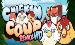 Chicken Coup Remix HD