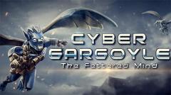 Cyber gargoyle: The fettered mind