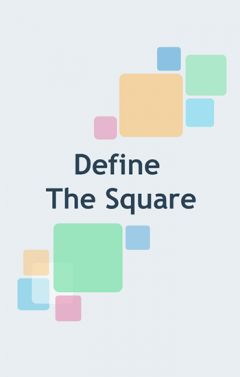 Define the square