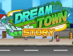 Dream town story