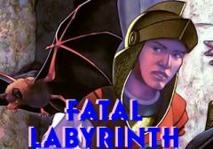 Fatal labyrinth