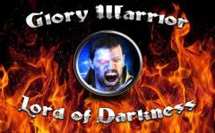 Glory warrior: Lord of darkness