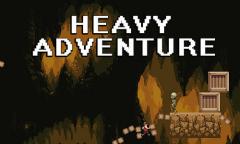 Heavy adventure
