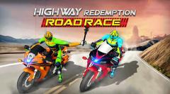 Highway redemption: Road race