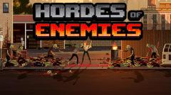 Hordes of enemies