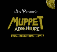 Jim Hensons Muppet Adventure: Chaos at the Carnival