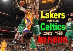 Lakers versus Celtics and the NBA playoffs
