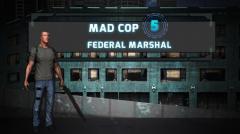 Mad cop 5: Federal marshal