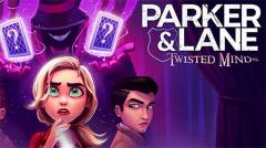 Parker and Lane: Twisted minds