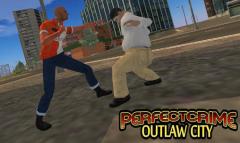 Perfect Crime: Outlaw city