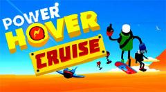 Power hover: Cruise