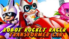 Robot rocket racer: Transformer car race