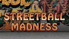 Streetball madness