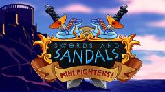 Swords and sandals mini fighters!