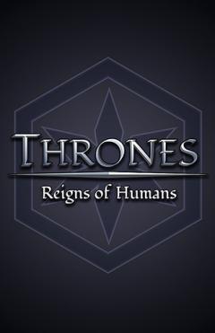 Thrones: Reigns of humans