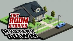 Tiny room stories: Mystery town