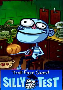 Troll face quest: Silly test