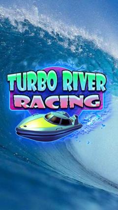 Turbo river racing