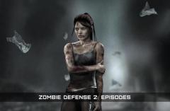 Zombie defense 2: Episodes