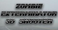 Zombie exterminator: 3D shooter