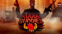 Rogue buddies 3